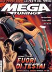 La copertina di Mega Tuning di marzo 2004 (n.33 pag.118) - direzione E. Barbieri e redazione Luca Banchio